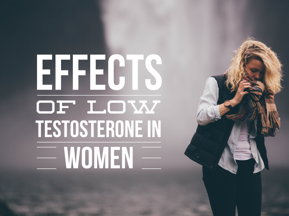Effects Of Low Testosterone In Women Rejuvime Medical